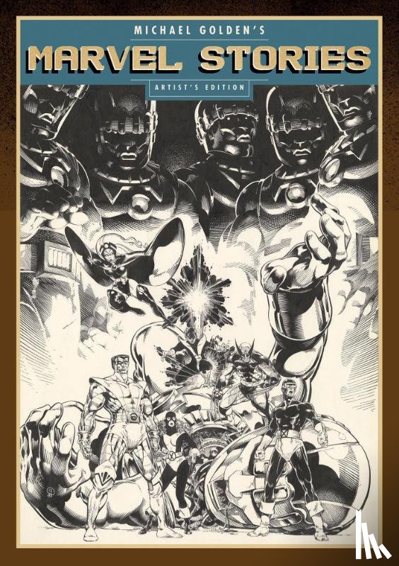 Golden, Michael - Michael Golden's Marvel Stories Artist's Edition