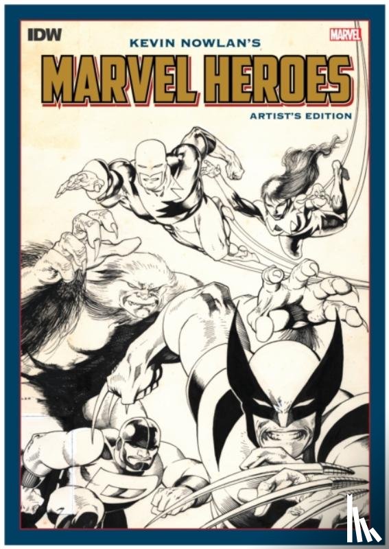 Nowlan, Kevin - Kevin Nowlan's Marvel Heroes Artist's Edition