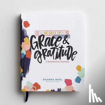 Noel, Shanna - 100 Days of Grace & Gratitude