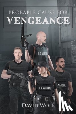 Wolf, David - Probable Cause for Vengeance