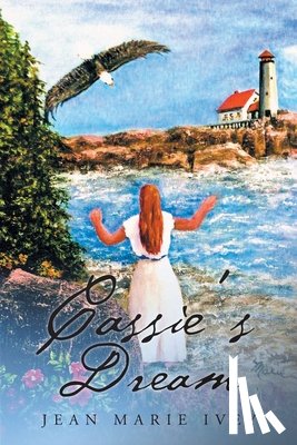 Ivey, Jean Marie - Cassie's Dream