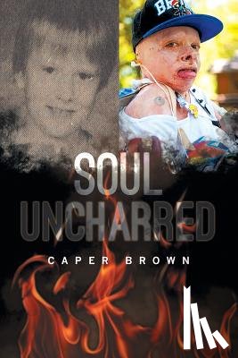 Brown, Caper - Soul Uncharred
