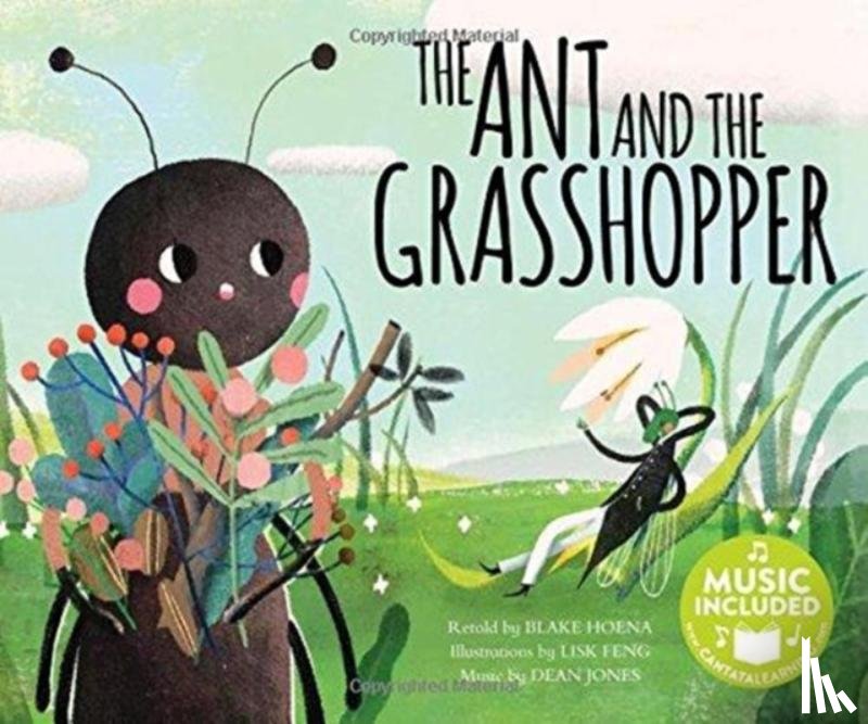 Hoena, Blake A - Ant and the Grasshopper (Classic Fables in Rhythm and Rhyme)