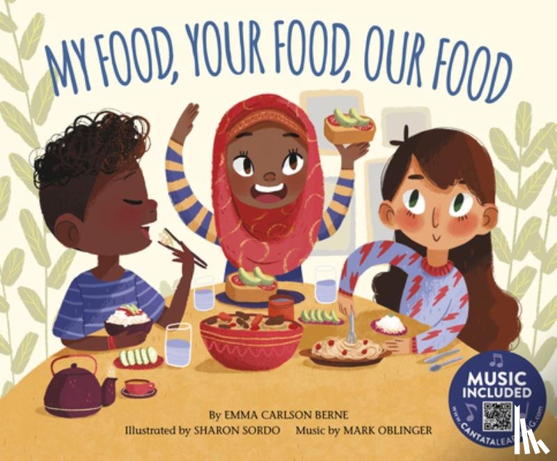 Berne, Emma Carlson - MY FOOD YOUR FOOD OUR FOOD