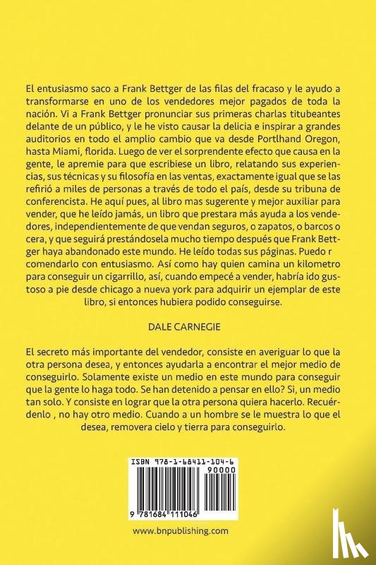 Bettger, Frank - Como Pase de Ser un fracaso en las Ventas a Ser un Vendedor Exitoso