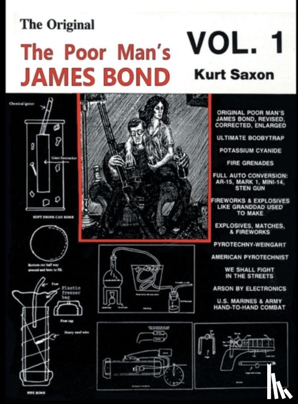 Saxon, Kurt - The Poor Man's James Bond (vol. 1)