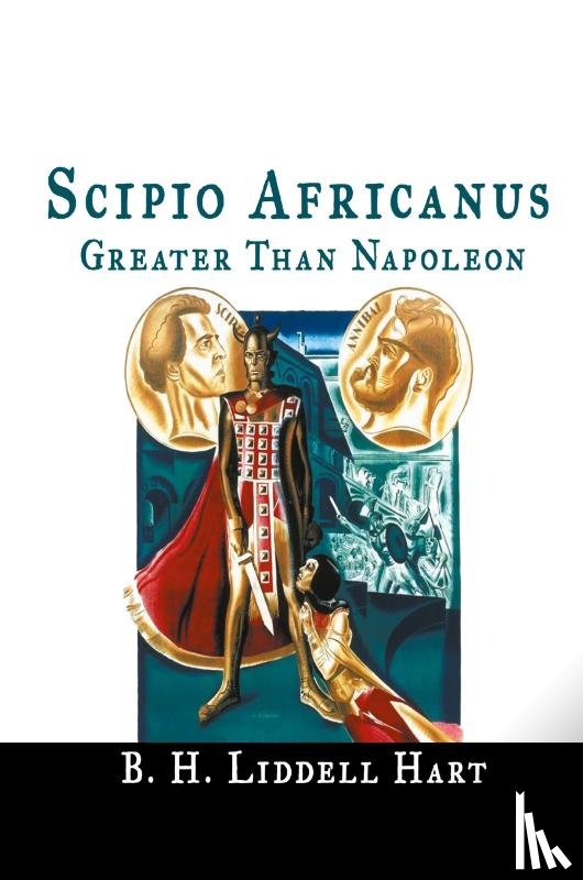 Hart, B H Liddell - Scipio Africanus