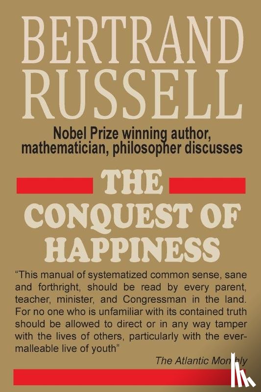 Russell, Bertrand - The Conquest of Happiness