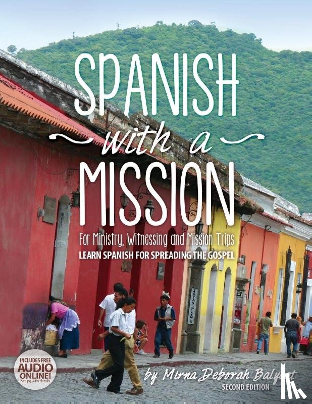 Balyeat, Mirna Deborah - Spanish with a Mission