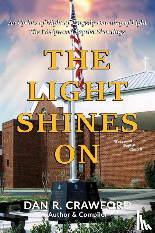 Crawford, Dan R - The Light Shines On