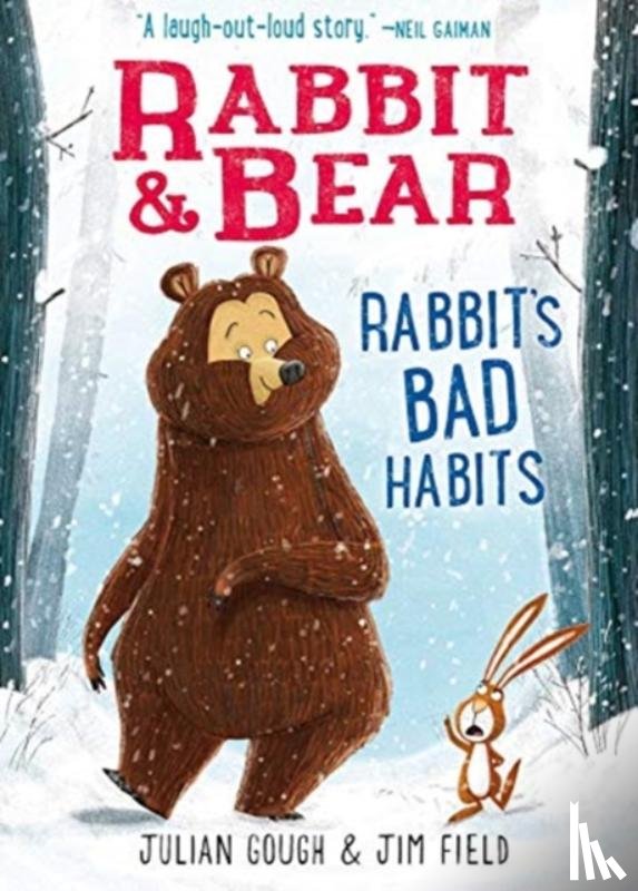 Julian Gough, Jim Field - Rabbit & Bear: Rabbit's Bad Habits