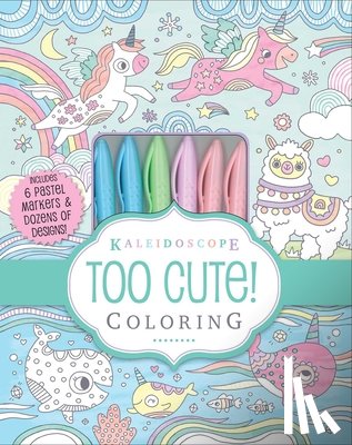 Doyle, Lizzy - Kaleidoscope: Too Cute! Coloring: Includes 6 Pastel Markers and Dozens of Designs!