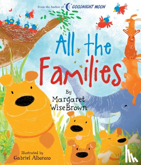 Brown, Margaret Wise - All the Families