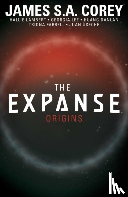 Corey, James S.A., Lambert, Hallie, Lee, Georgia - The Expanse: Origins