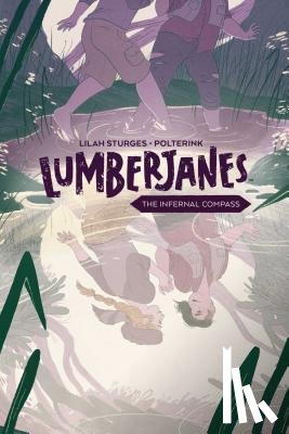 Sturges, Lilah - Lumberjanes Original Graphic Novel: The Infernal Compass