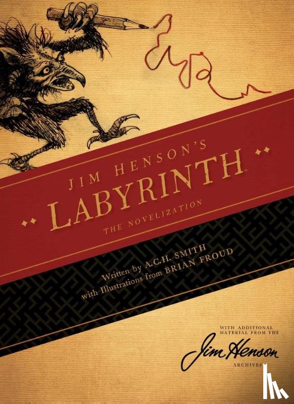 Smith, A.C.H. - Jim Henson's Labyrinth: The Novelization