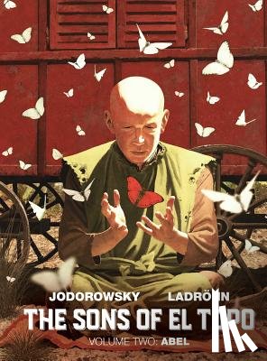 Jodorowsky, Alejandro - The Sons of El Topo Vol. 2: Abel