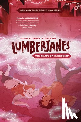 Sturges, Lilah - Lumberjanes Original Graphic Novel: The Shape of Friendship