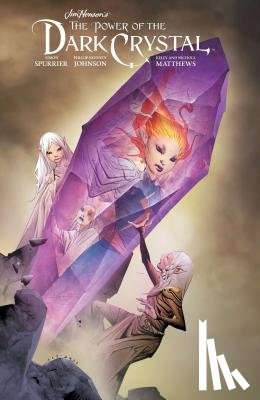 Henson, Jim - Jim Henson's The Power of the Dark Crystal Vol. 3