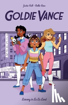 Larson, Hope - Goldie Vance: Larceny in La La Land