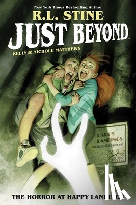 Stine, R.L. - Just Beyond: The Horror at Happy Landings
