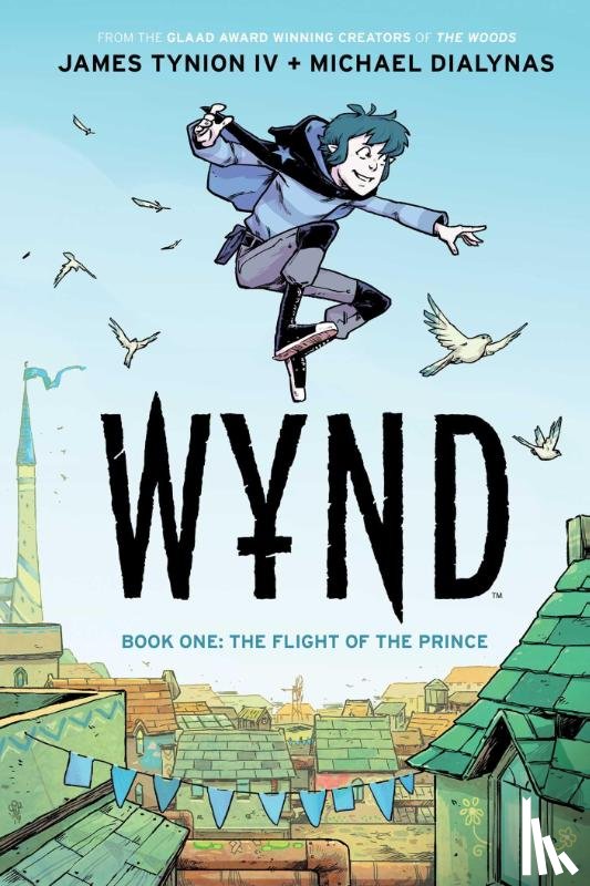 Tynion IV, James - Wynd Book One: The Flight of the Prince