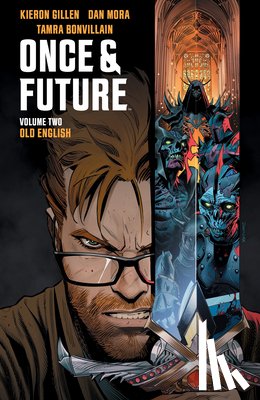 Gillen, Kieron - Once & Future Vol. 2