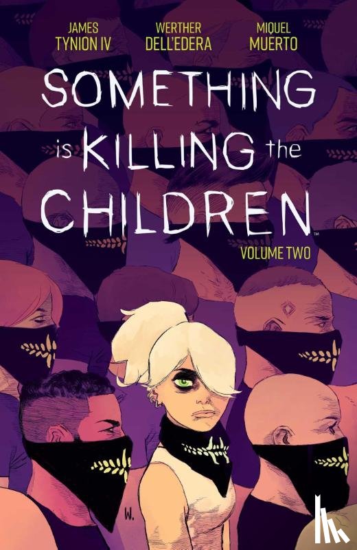 Tynion IV, James - Something is Killing the Children Vol. 2