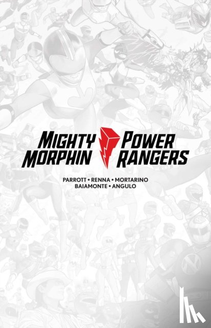 Parrott, Ryan - Mighty Morphin / Power Rangers #1 Limited Edition