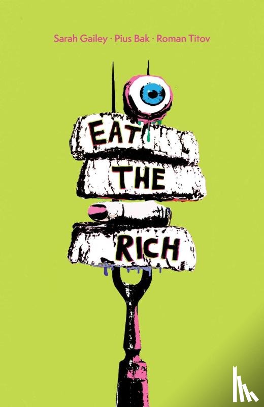 Gailey, Sarah - Eat the Rich SC