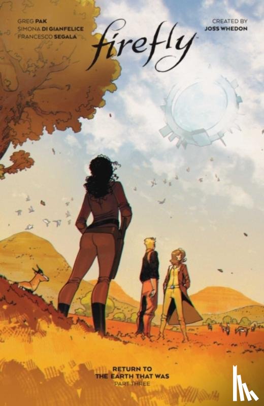 Pak, Greg - Firefly: Return to Earth That Was Vol. 3