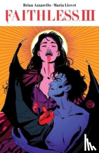 Azzarello, Brian - Faithless III