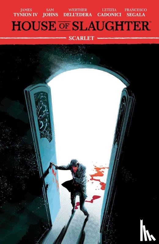 Tynion IV, James - House of Slaughter Vol. 2