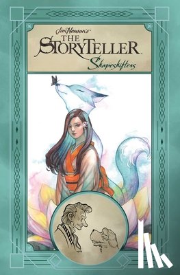 Frattino, Andre, Little Badger, Darcie, Cilento, Emilia, Bennett, Deron - Jim Henson's The Storyteller: Shapeshifters