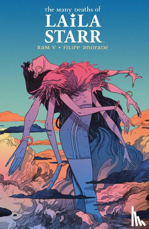 Ram, V. - The Many Deaths of Laila Starr Deluxe Edition