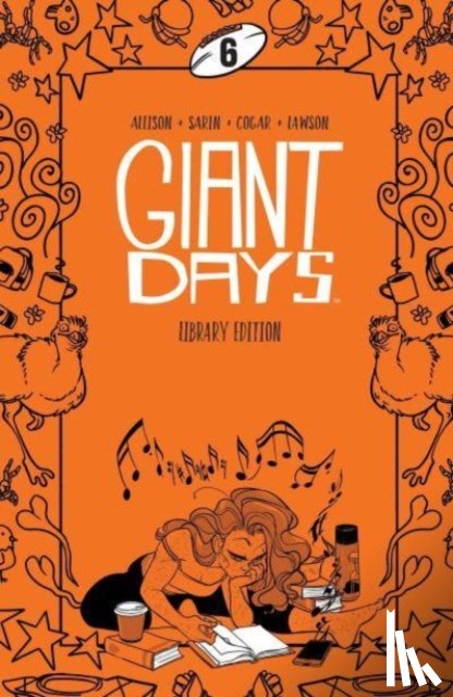 Allison, John - Giant Days Library Edition Vol. 6