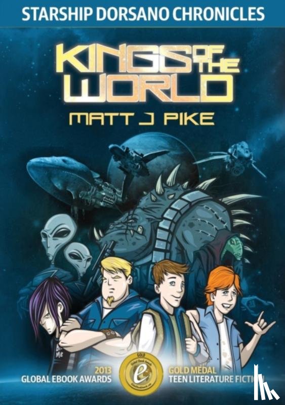 Pike, Matt J - Kings of the World