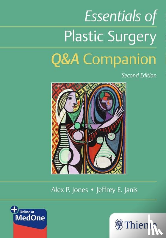 Jones, Alex, Janis, Jeffrey - Essentials of Plastic Surgery: Q&A Companion