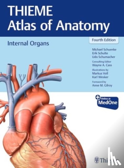 Schuenke, Michael, Schulte, Erik, Schumacher, Udo, Cass, Wayne - Internal Organs (THIEME Atlas of Anatomy)