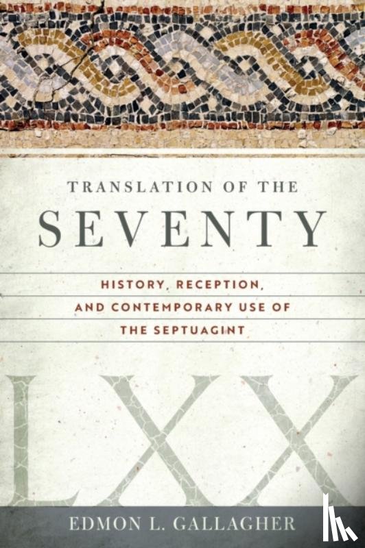 Gallagher, Edmon L - Translation of the Seventy