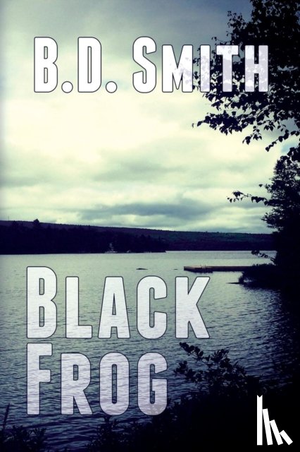 Smith, B D - Black Frog