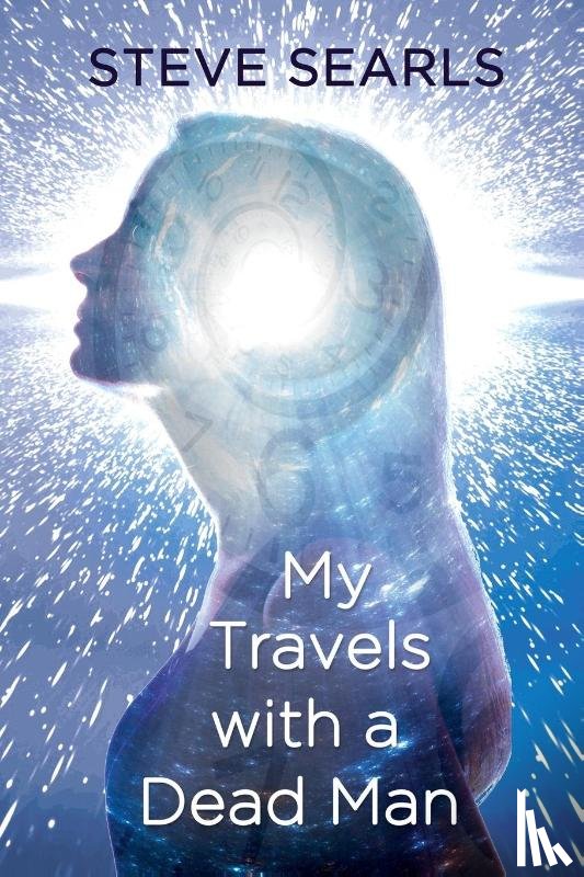 Searls, Steve - My Travels With a Dead Man