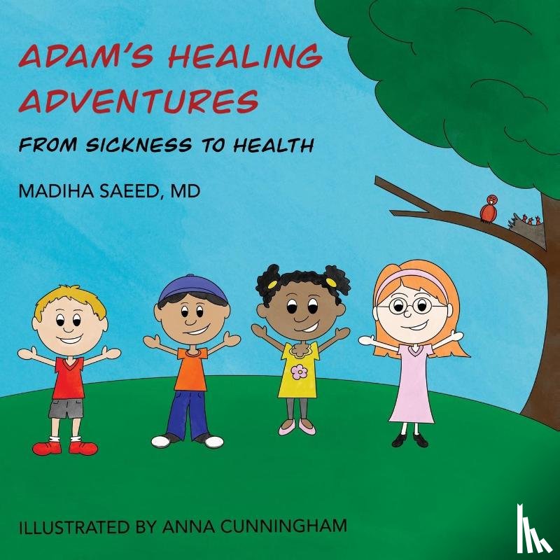 Saeed, Madiha - Adam's Healing Adventures
