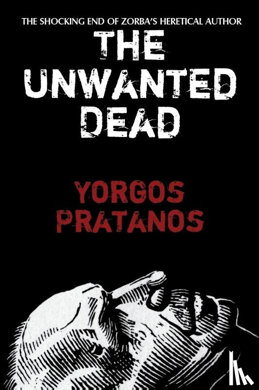 Pratanos, Yorgos - The Unwanted Dead