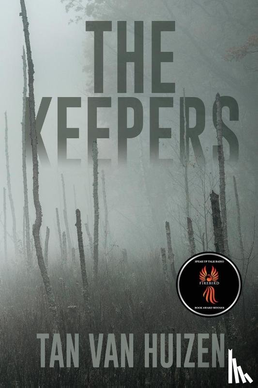 Van Huizen, Tan - The Keepers