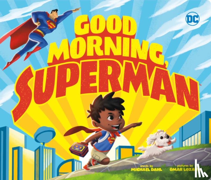 Dahl, Michael - Good Morning, Superman