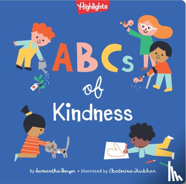 Samantha Berger - ABCs of Kindness
