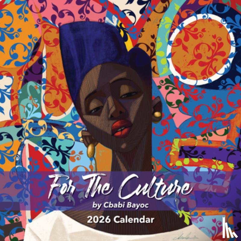 Cbabi Bayoc - Shades of Color for the Culture 2026 Wall Calendar