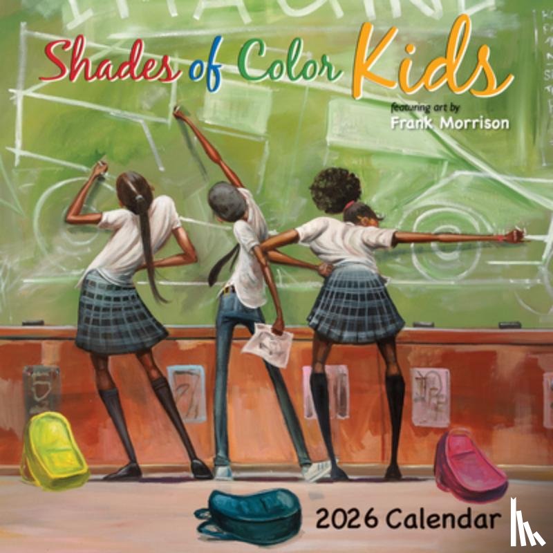 Frank Morrison - Shades of Color Kids 2026 Wall Calendar