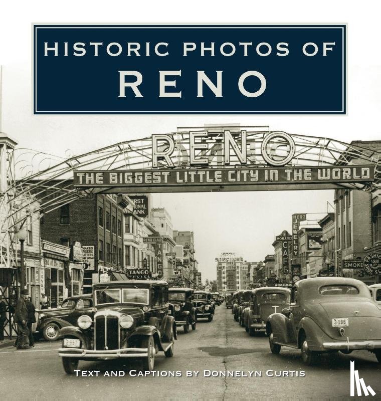 Curtis, Donnelyn - Historic Photos of Reno